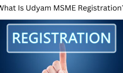 What Is Udyam MSME Registration